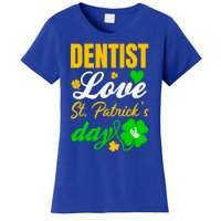 Dentist Love St Patricks Day Gift Dental Gift Women's T-Shirt