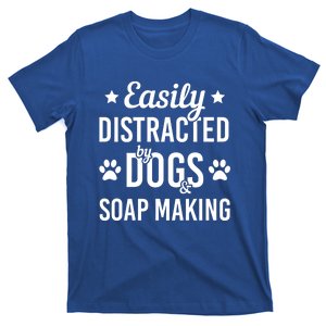 Dog Lover Soap Making Lover Dogs And Soap Maker Funny Dog Gift T-Shirt