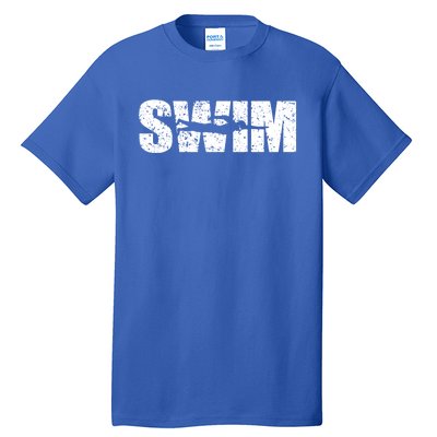 Distressed Look Swimming Gift For Swimmers Gift Tall T-Shirt