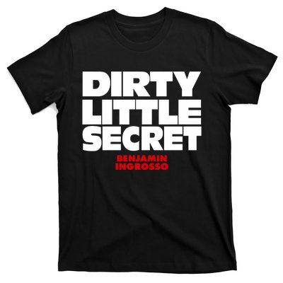 Dirty Little Secret Benjamin Ingrosso T-Shirt