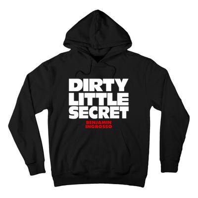 Dirty Little Secret Benjamin Ingrosso Tall Hoodie