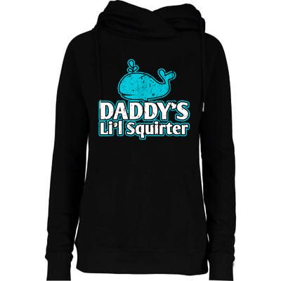 Daddy's Li'l Squirter ABDL DDLG BDSM Sexy Kink Fetish Sub Womens Funnel Neck Pullover Hood