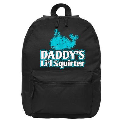 Daddy's Li'l Squirter ABDL DDLG BDSM Sexy Kink Fetish Sub 16 in Basic Backpack