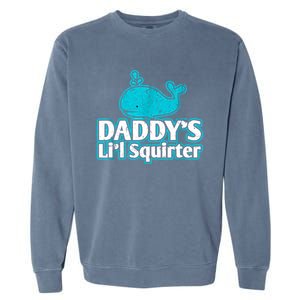 Daddy's Li'l Squirter ABDL DDLG BDSM Sexy Kink Fetish Sub Garment-Dyed Sweatshirt