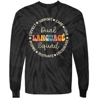 Dual Language Squad Appreciation Week Back To School Tie-Dye Long Sleeve Shirt