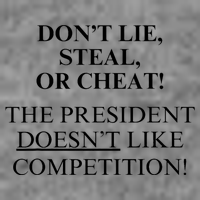 Don’T Lie Steal Or Cheat The President Doesn’T Like Competit Toddler Sweatshirt