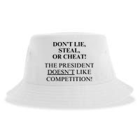 Don’T Lie Steal Or Cheat The President Doesn’T Like Competit Sustainable Bucket Hat