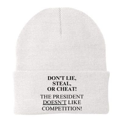 Don’T Lie Steal Or Cheat The President Doesn’T Like Competit Beanie