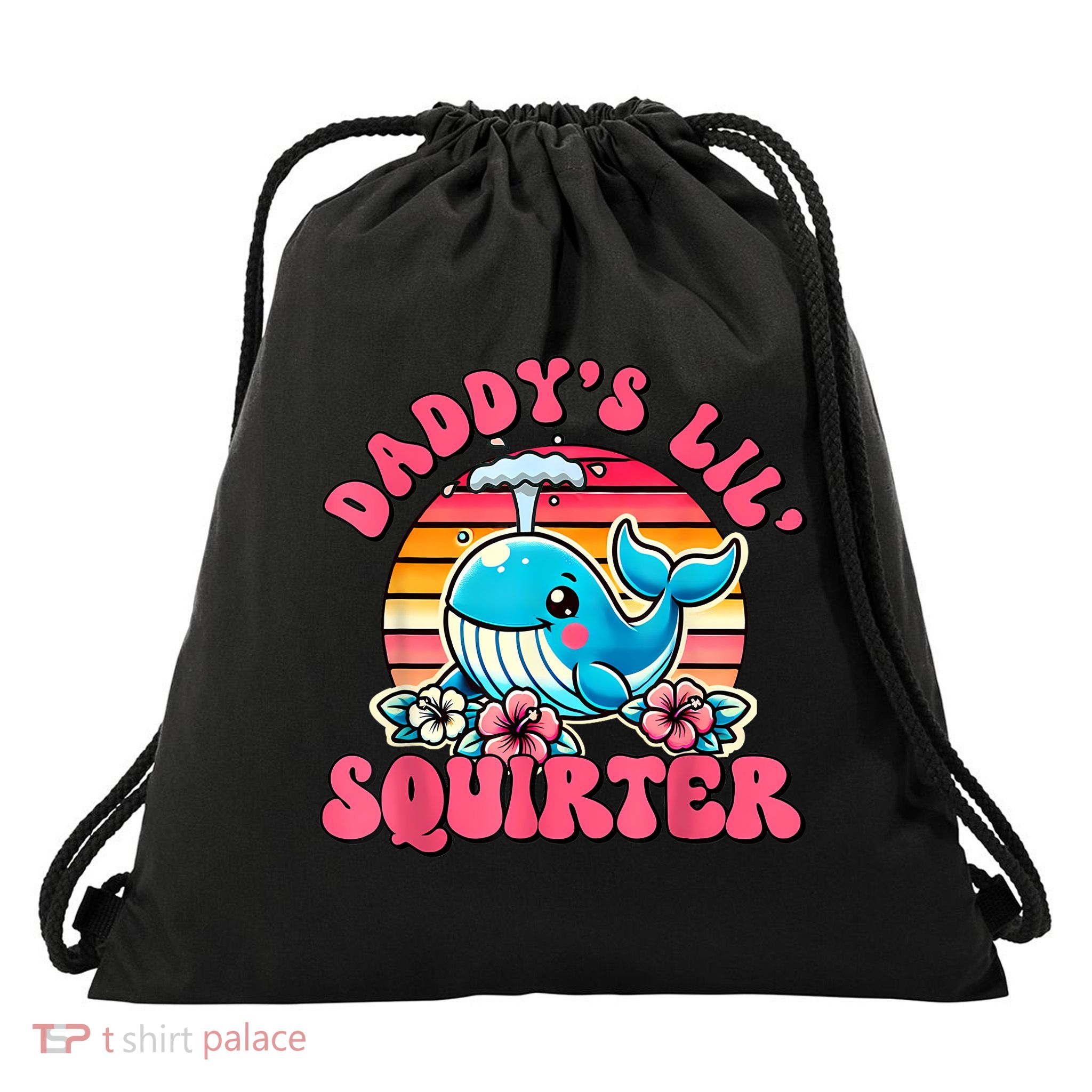 DaddyS Lil Squirter Funny Inappropriate Embarrassing Women Drawstring Bag