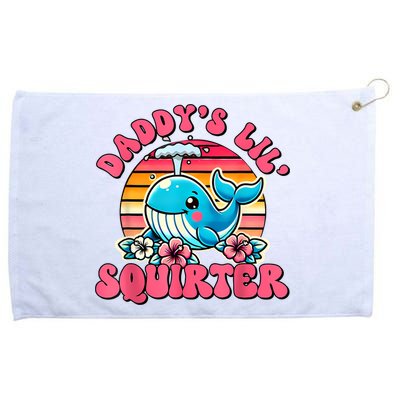 DaddyS Lil Squirter Funny Inappropriate Embarrassing Women Grommeted Golf Towel