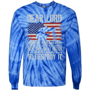 Dear Lord Save This Great Nation Jesus And Trump Maga Gift Tie-Dye Long Sleeve Shirt