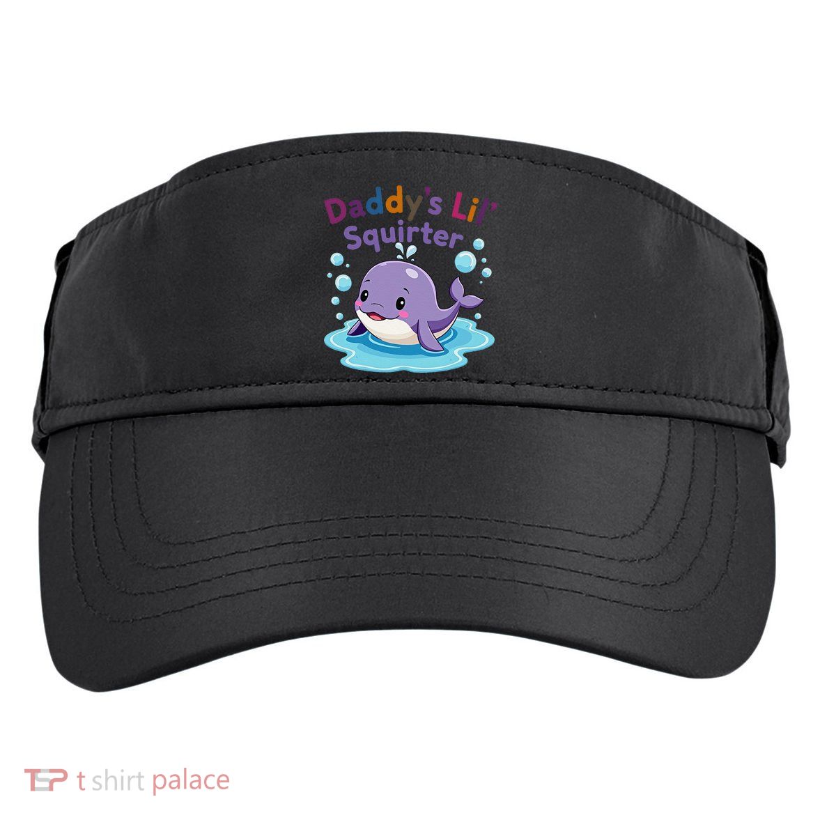 DaddyS Lil Squirter Inappropriate Funny Embarrassing Women Adult Drive Performance Visor