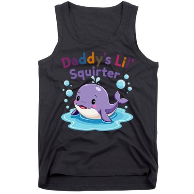 DaddyS Lil Squirter Inappropriate Funny Embarrassing Women Tank Top