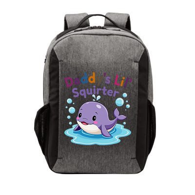 DaddyS Lil Squirter Inappropriate Funny Embarrassing Women Vector Backpack