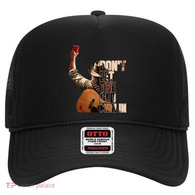 DonT Let The Old Man In Black Version High Crown Mesh Back Trucker Hat