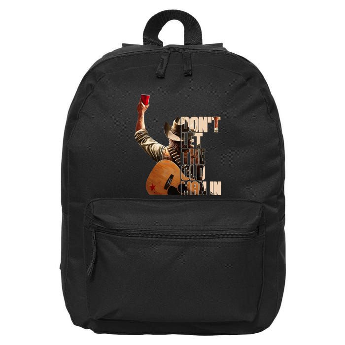 DonT Let The Old Man In Black Version 16 in Basic Backpack