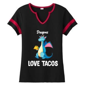 Dragons Love Tacos Funny Tacos Lover Gifts Ladies Halftime Notch Neck Tee