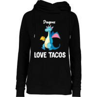 Dragons Love Tacos Funny Tacos Lover Gifts Womens Funnel Neck Pullover Hood