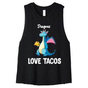 Dragons Love Tacos Funny Tacos Lover Gifts Women's Racerback Cropped Tank