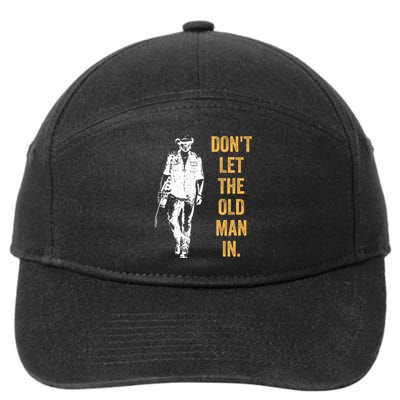 DonT Let The Old Man In Guitar Walking Cool Cow Boy Vintage 7-Panel Snapback Hat