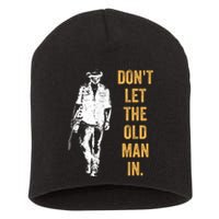 DonT Let The Old Man In Guitar Walking Cool Cow Boy Vintage Short Acrylic Beanie