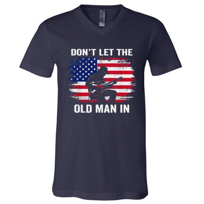 DonT Let The Old Man In Vintage American Flag V-Neck T-Shirt