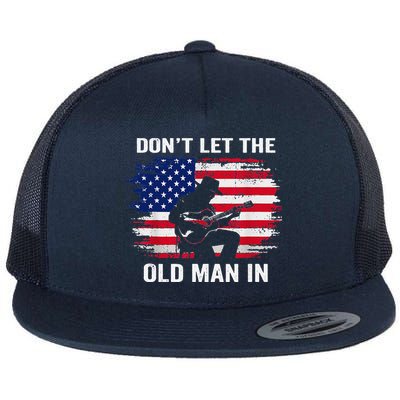 DonT Let The Old Man In Vintage American Flag Flat Bill Trucker Hat