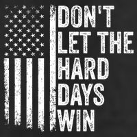 DonT Let The Hard Days Win Quote Golf Towel