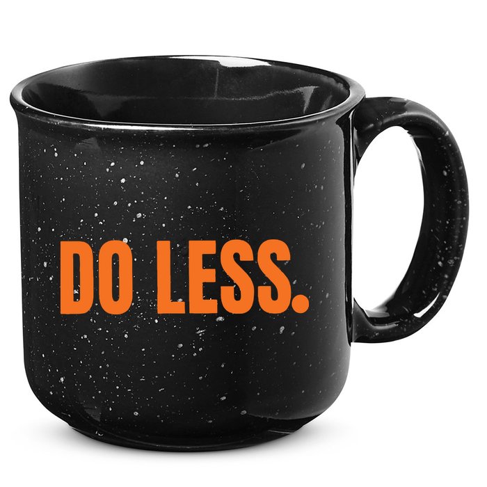 Do Less Trending Funny Graphic 15oz Campfire Ceramic Mug