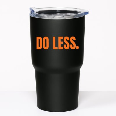 Do Less Trending Funny Graphic Tumbler