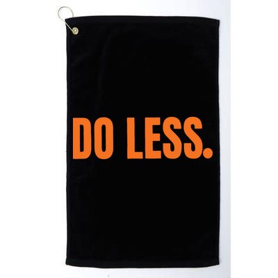 Do Less Trending Funny Graphic Golf Towel