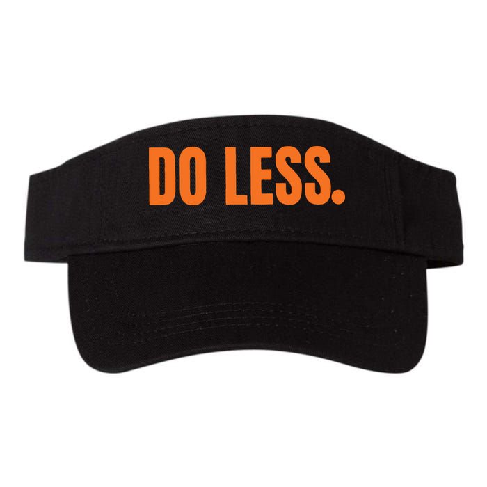 Do Less Trending Funny Graphic Visor