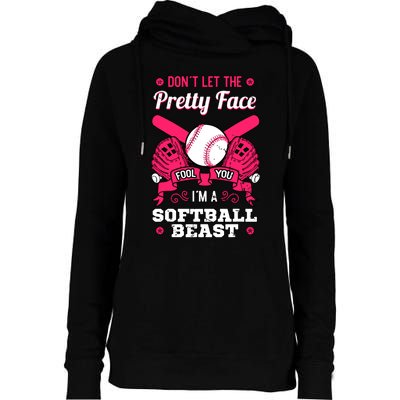 Dont Let The Pretty Face Fool You Softball Beauty Girl Womens Funnel Neck Pullover Hood