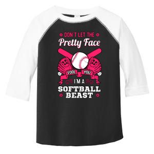 Dont Let The Pretty Face Fool You Softball Beauty Girl Toddler Fine Jersey T-Shirt