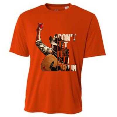 DonT Let The Old Man In Cooling Performance Crew T-Shirt