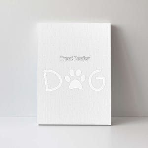 Dog Lover Treat Canvas