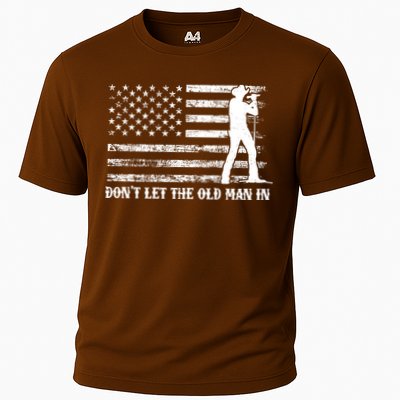 Dont Let The Old Man In Performance Shirt