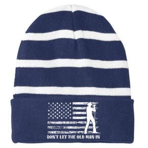 Dont Let The Old Man In Striped Beanie with Solid Band