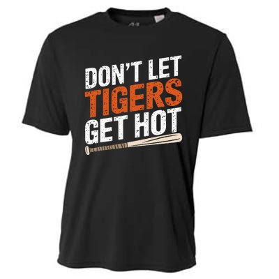 DonT Let Tiger Get Hot Cooling Performance Crew T-Shirt