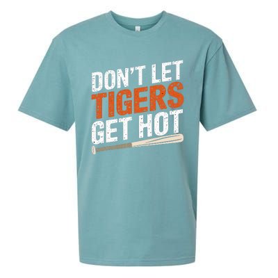 DonT Let Tiger Get Hot Sueded Cloud Jersey T-Shirt