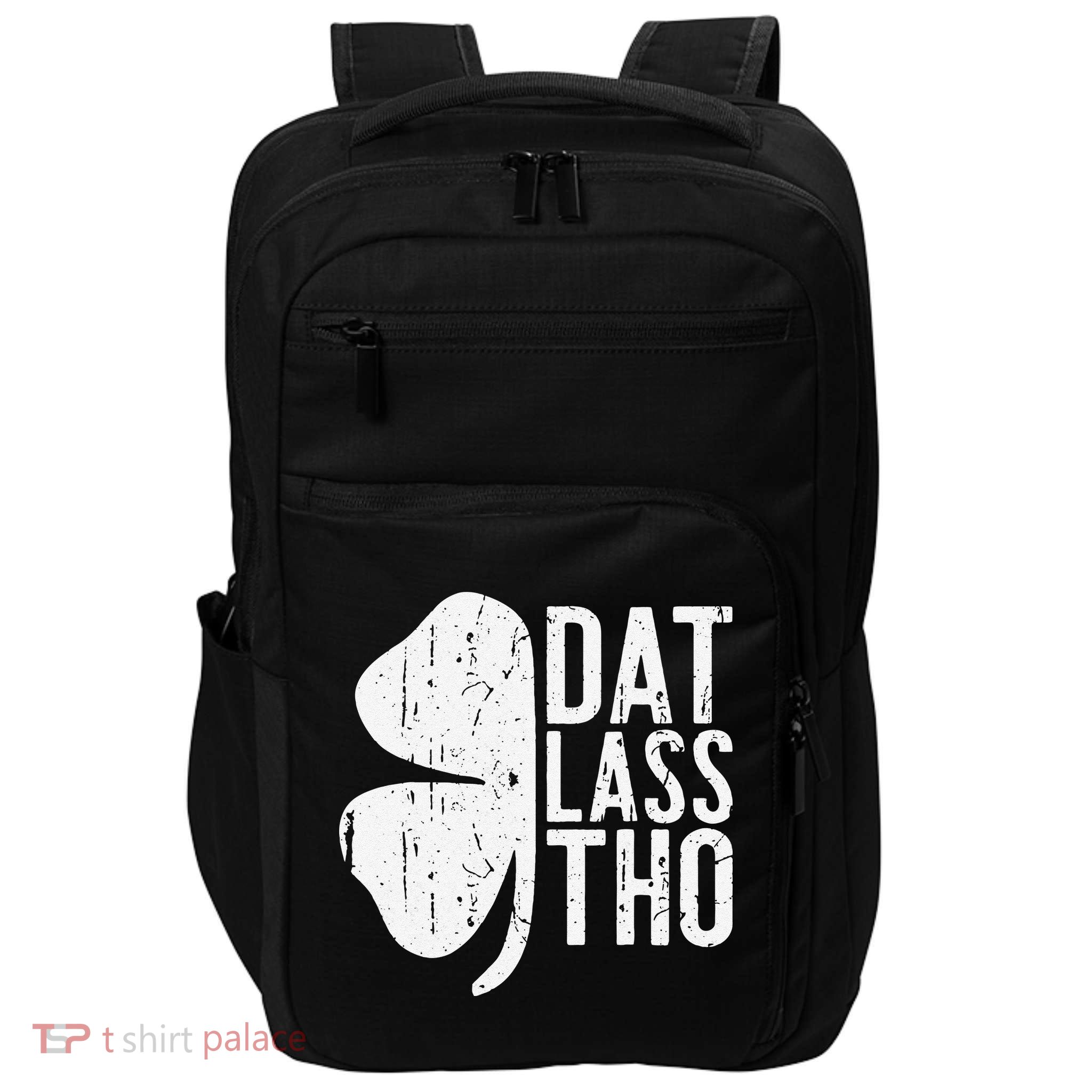 Dat Lass Tho Saint Patrick's Day Impact Tech Backpack