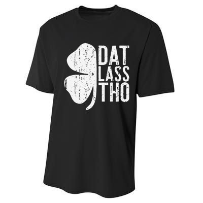 Dat Lass Tho Saint Patrick's Day Performance Sprint T-Shirt