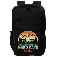 DonT Let The Hard Days Win Motivational Gym Fitness Workout Impact Tech Backpack