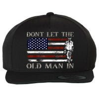 DonT Let The Old Man In Vintage American Flag Wool Snapback Cap