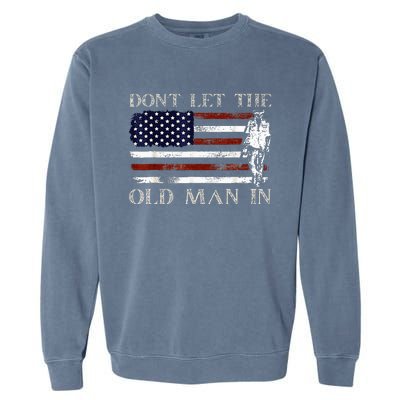 DonT Let The Old Man In Vintage American Flag Garment-Dyed Sweatshirt