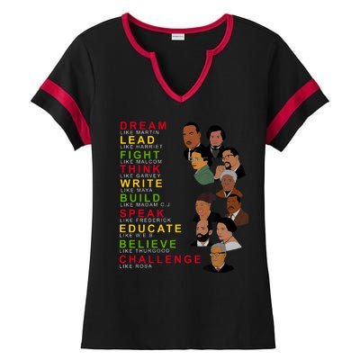 Dream Lead Think Educate Black History Month Ladies Halftime Notch Neck Tee