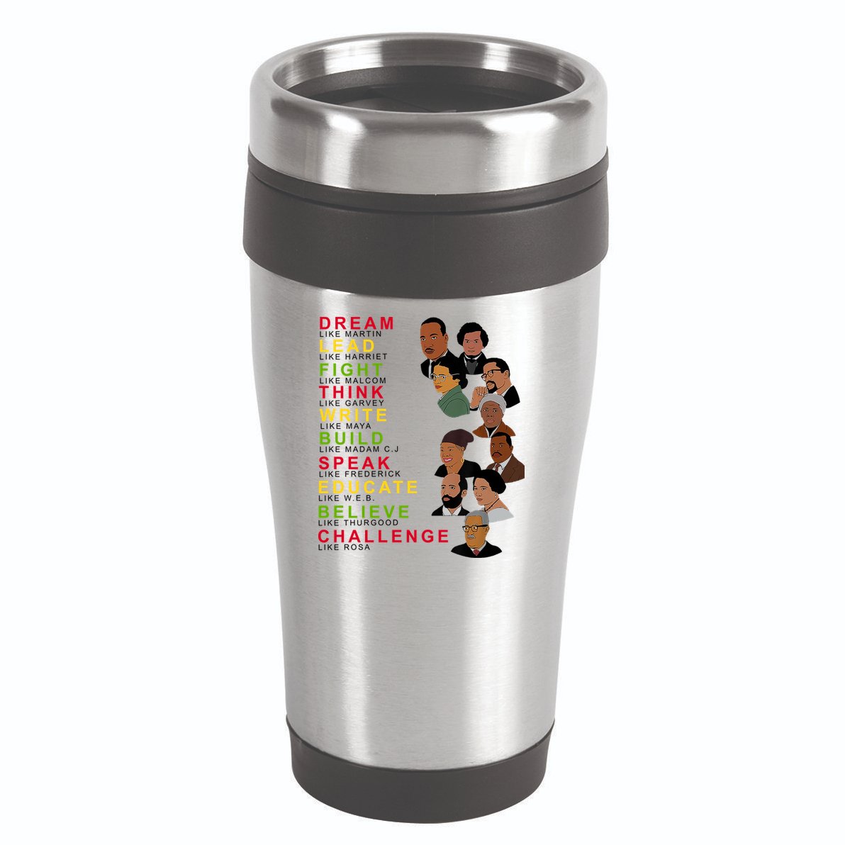 Dream Lead Think Educate Black History Month 16oz Travel Tumbler
