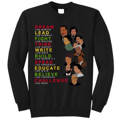 Dream Lead Think Educate Black History Month Tall Sweatshirt