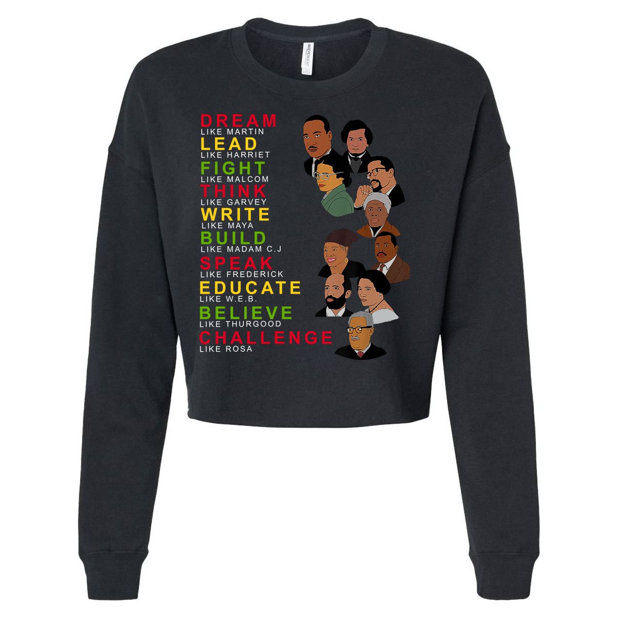 Dream Lead Think Educate Black History Month Cropped Pullover Crew