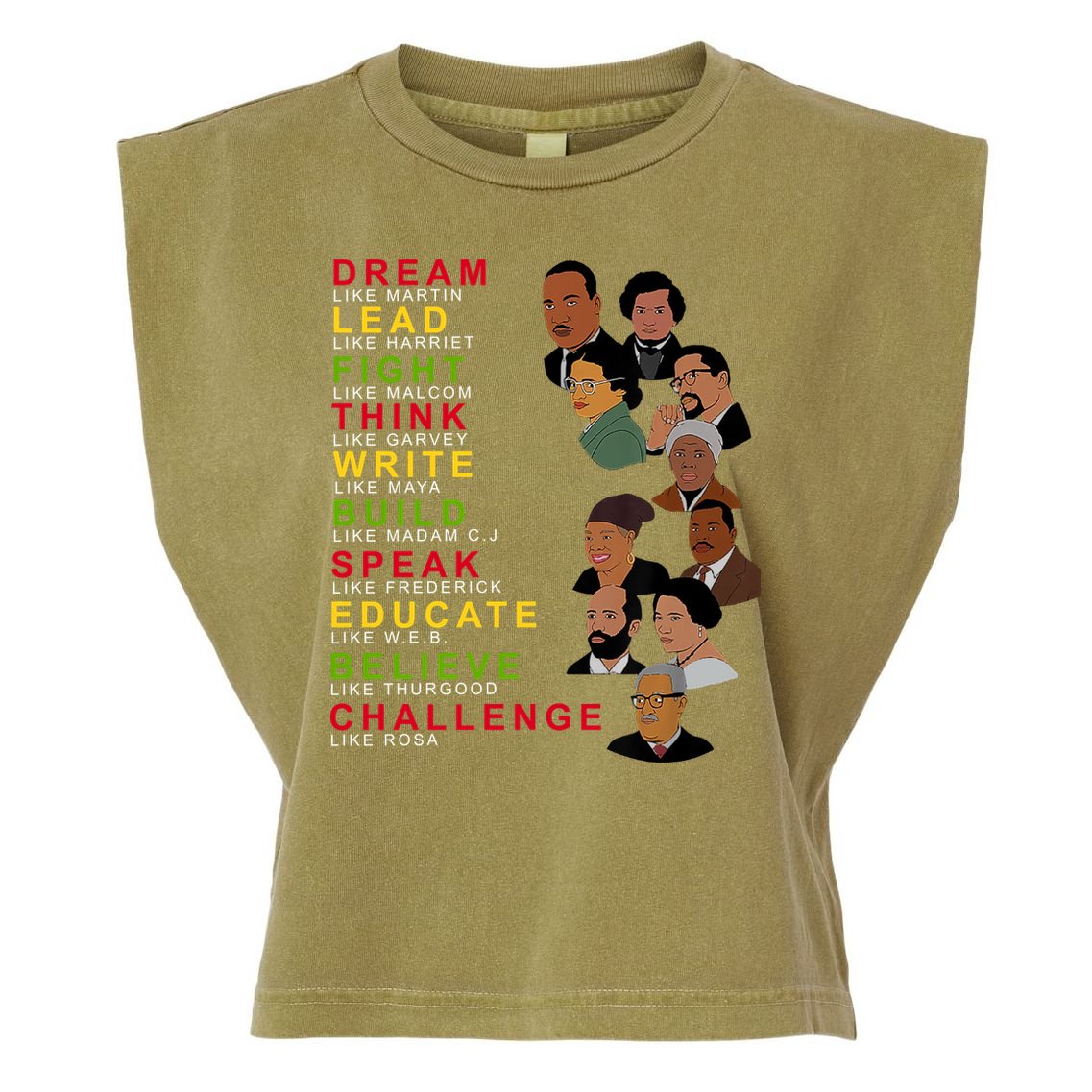 Dream Lead Think Educate Black History Month Garment-Dyed Women's Muscle Tee
